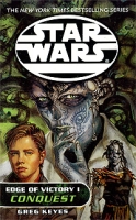 Star Wars: The New Jedi Order: Edge of Victory 1: Conquest артикул 6481d.