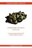 Stanislavsky in Focus (Routledge Theatre Classics) артикул 6302d.