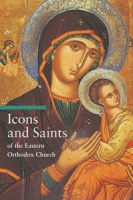 Icons and Saints of the Eastern Orthodox Church (Guide to Imagery Series) артикул 6316d.