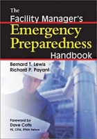 The Facility Manager's Emergency Preparedness Handbook артикул 6378d.