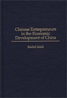 Chinese Entrepreneurs in the Economic Development of China артикул 6383d.