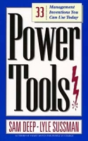 Power Tools: 33 Management Inventions You Can Use Today артикул 6387d.