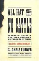 All Hat and No Cattle: Tales of a Corporate Outlaw артикул 6418d.