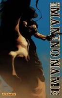 Man With No Name Volume 1 TPB (v 1) артикул 6474d.