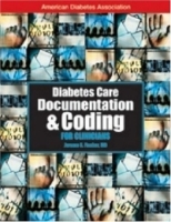 Diabetes Care Documentation & Coding : A Handbook for Clinicians артикул 6599d.